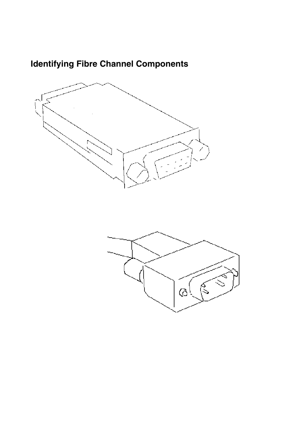 Appendix a, Identifying fibre channel components | Cambex Bus Adapter User Manual | Page 30 / 37