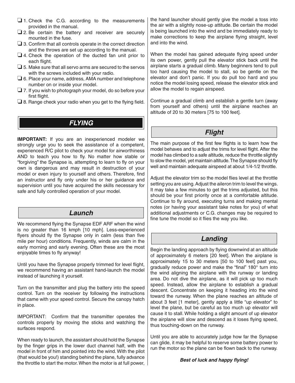 Flying, Launch, Flight | Landing | Great Planes Synapse EDF ARF - GPMA1870 User Manual | Page 12 / 12