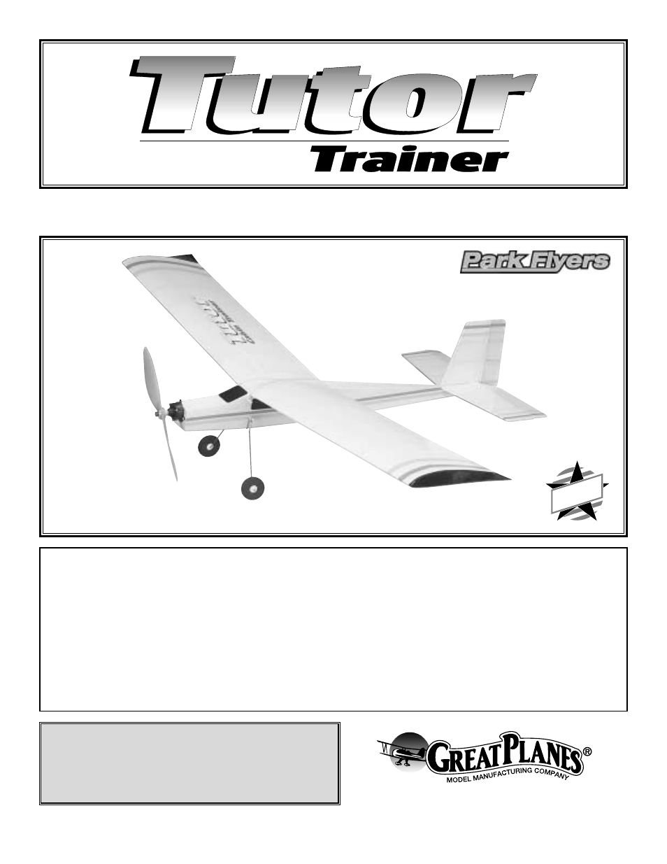 Great Planes Tutor Park Flyer Kit- GPMA0002 User Manual | 24 pages