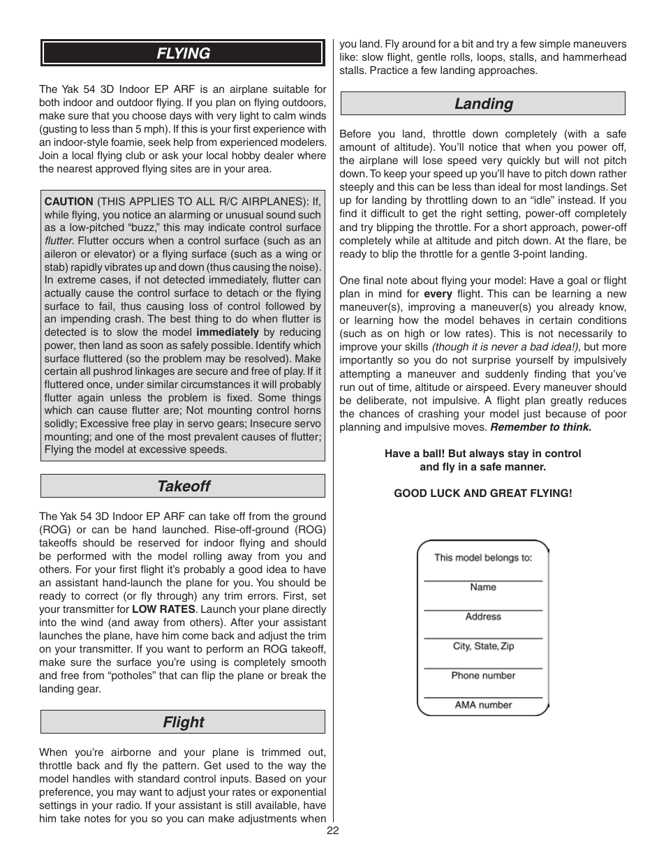 Flying, Takeoff, Flight | Landing | Great Planes Yak-54 3D Indoor EP ARF - GPMA1131 User Manual | Page 22 / 24