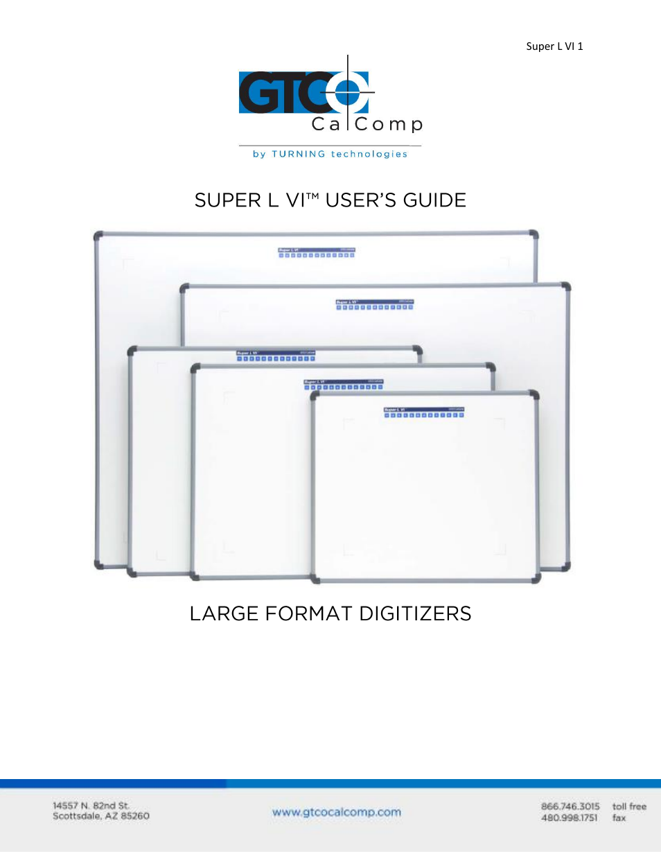 GTCO Super L VI - Users Guide User Manual | 56 pages