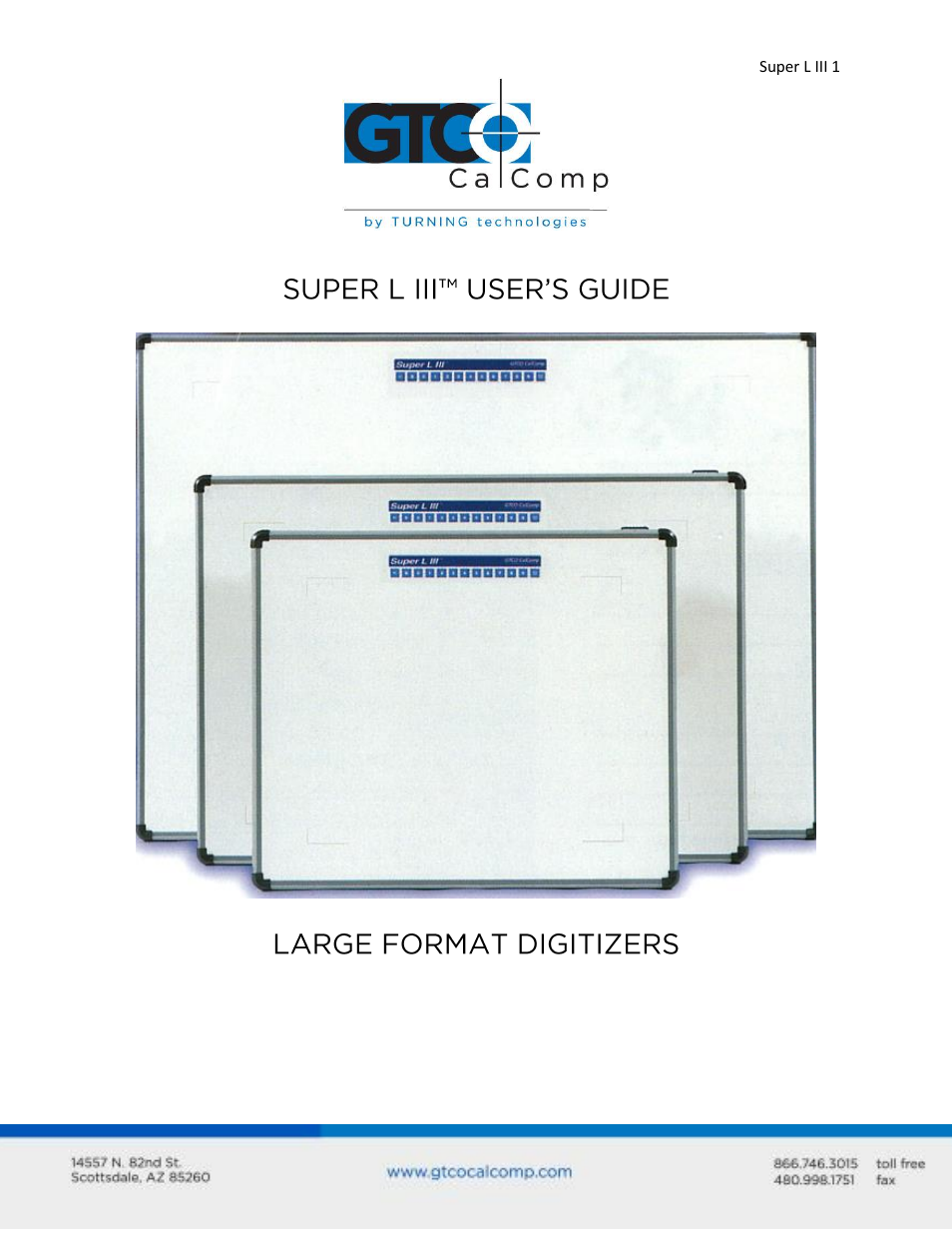 GTCO Super L III - Users Guide User Manual | 76 pages