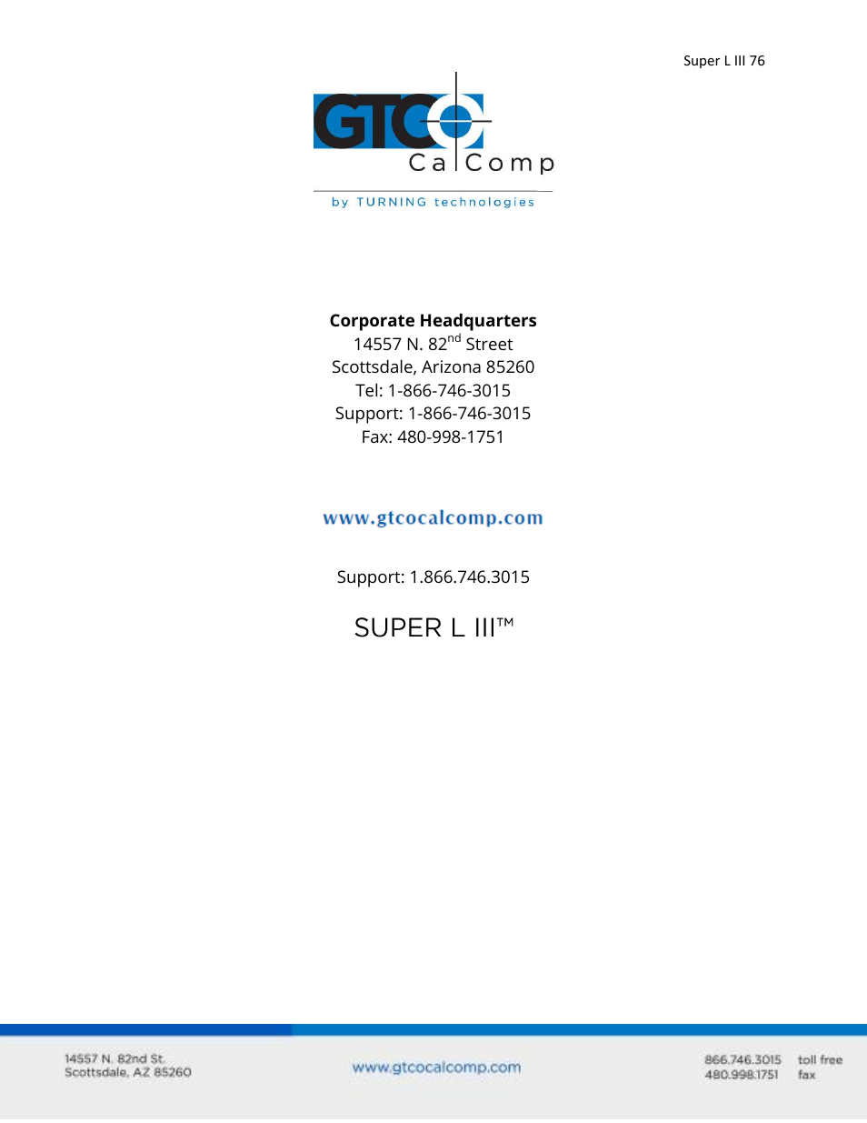 GTCO Super L III - Users Guide User Manual | Page 76 / 76