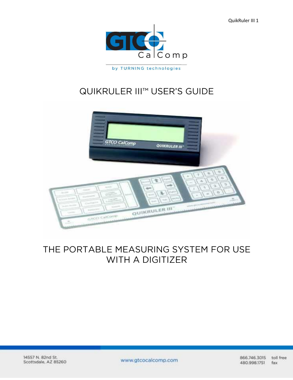 GTCO QuikRuler III - Users Guide User Manual | 42 pages