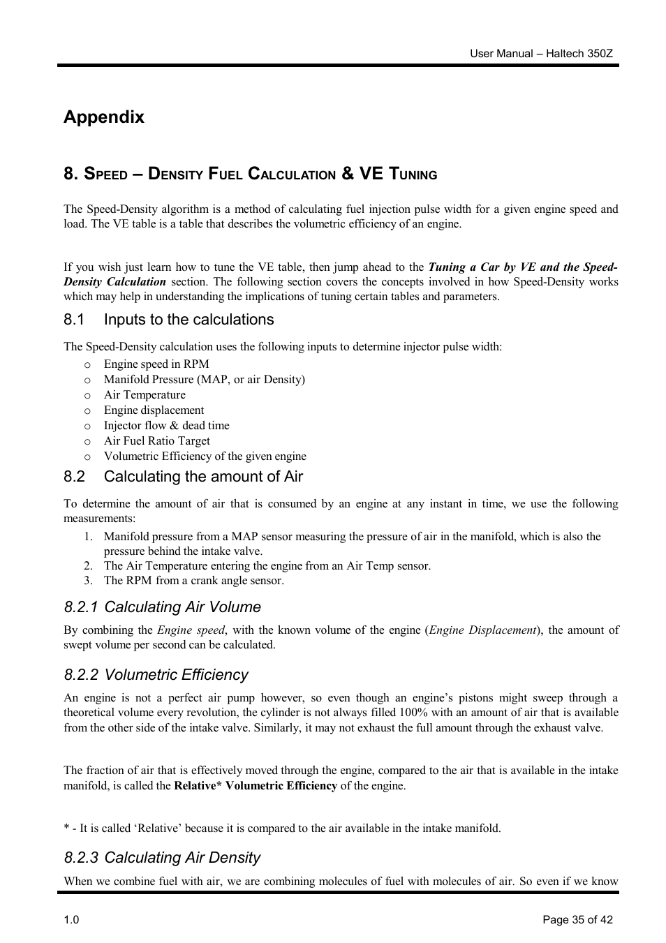 Speed – density fuel calculation & ve tuning, 1 inputs to the calculations, 2 calculating the amount of air | 1 calculating air volume, 2 volumetric efficiency, 3 calculating air density, Appendix 8. s, Ve t | Haltech Platinum Pro 350z User Manual | Page 35 / 42