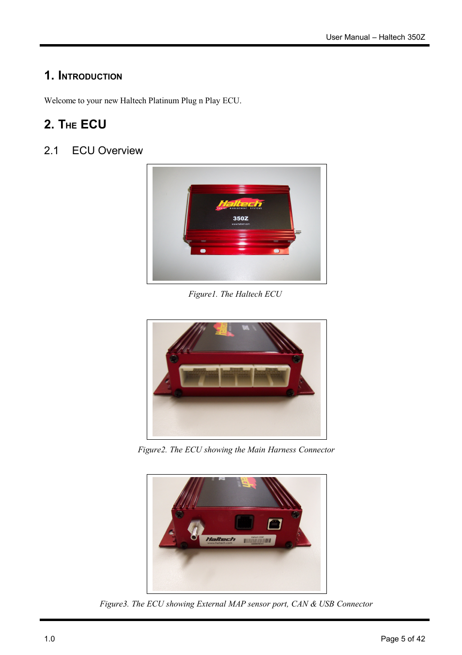 Introduction, The ecu, 1 ecu overview | Haltech Platinum Pro 350z User Manual | Page 5 / 42