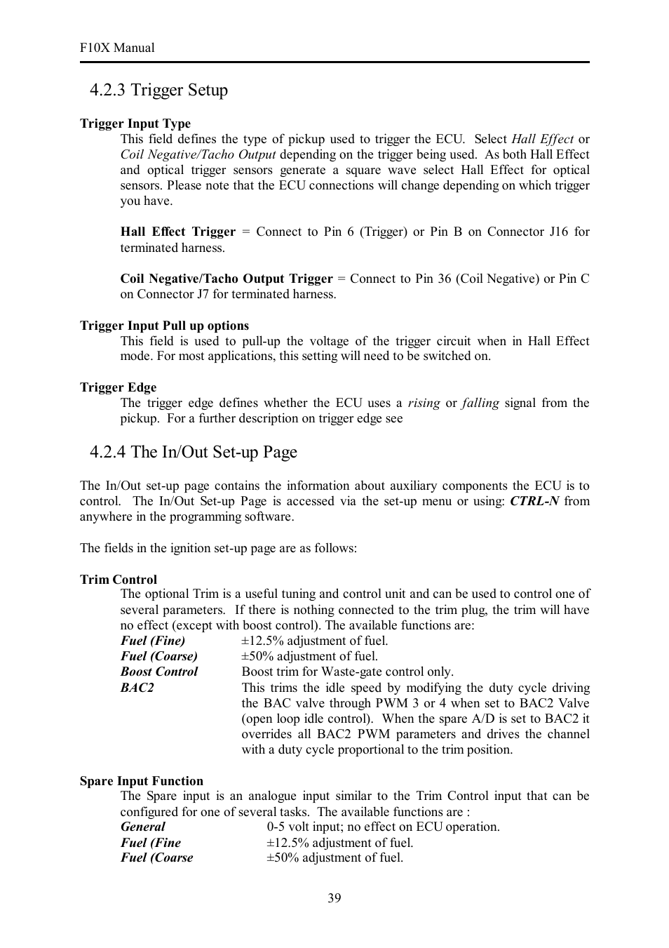 3 trigger setup, 4 the in/out set-up page | Haltech F10X User Manual | Page 39 / 120