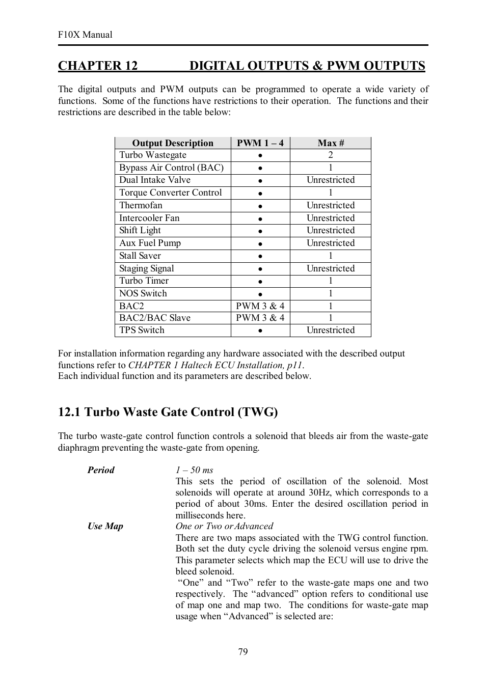 Chapter 12 digital outputs & pwm outputs, 1 turbo waste gate control (twg) | Haltech F10X User Manual | Page 79 / 120