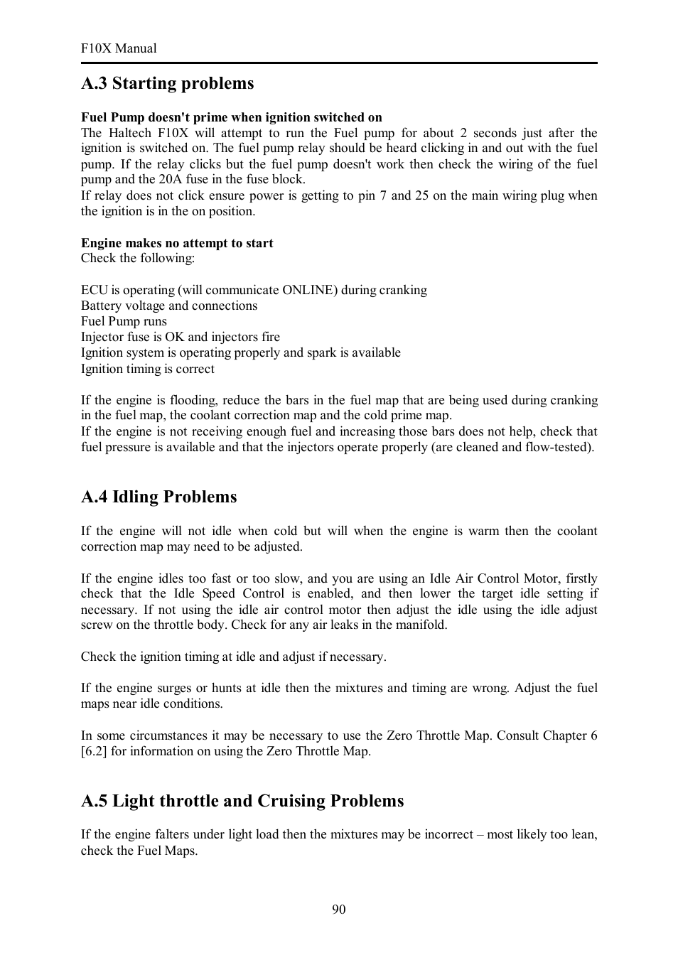 A.3 starting problems, A.4 idling problems, A.5 light throttle and cruising problems | Haltech F10X User Manual | Page 90 / 120