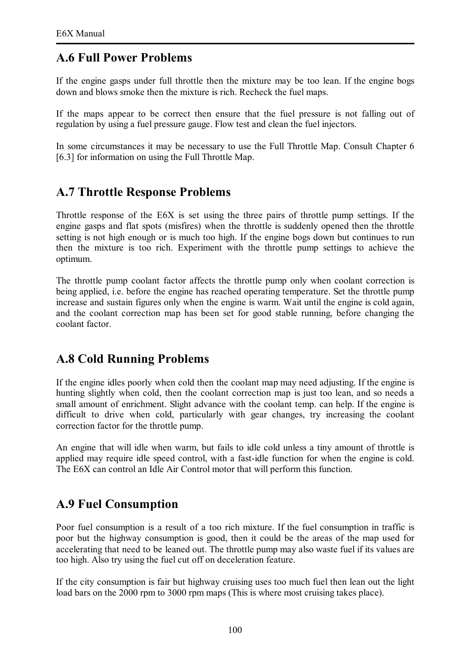 A.6 full power problems, A.7 throttle response problems, A.8 cold running problems | A.9 fuel consumption | Haltech E6X Manual Win Version User Manual | Page 100 / 176