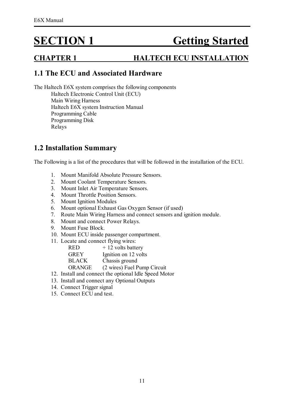 Chapter 1 haltech ecu installation, 1 the ecu and associated hardware, 2 installation summary | Haltech E6X Manual Win Version User Manual | Page 11 / 176