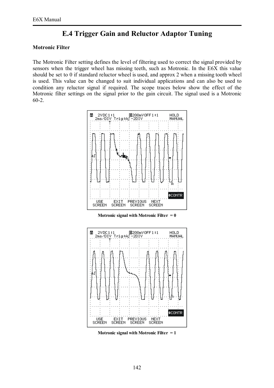 E.4 trigger gain and reluctor adaptor tuning | Haltech E6X Manual Win Version User Manual | Page 142 / 176