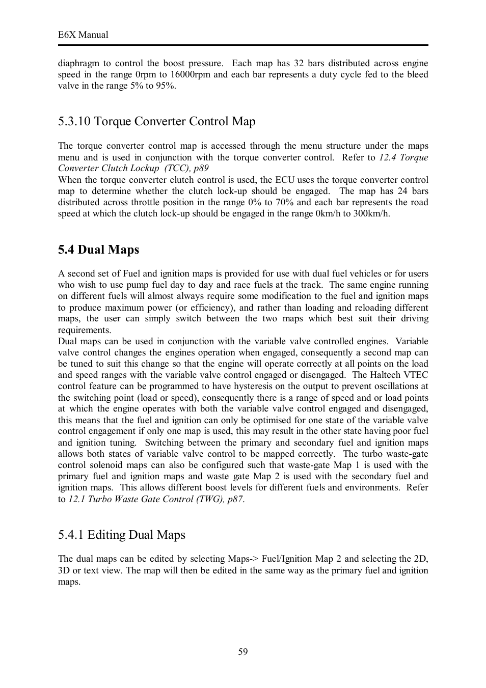 10 torque converter control map, 4 dual maps, 1 editing dual maps | Haltech E6X Manual Win Version User Manual | Page 59 / 176