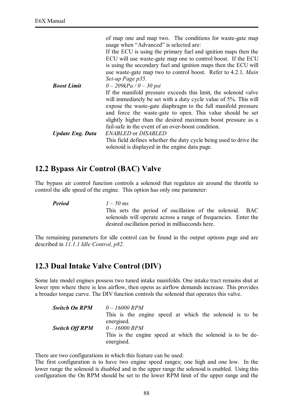 2 bypass air control (bac) valve, 3 dual intake valve control (div) | Haltech E6X Manual Win Version User Manual | Page 88 / 176