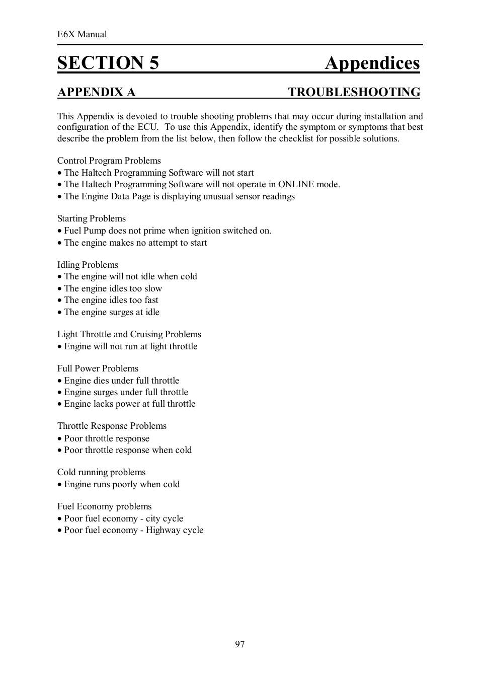 Appendix a troubleshooting | Haltech E6X Manual Win Version User Manual | Page 97 / 176