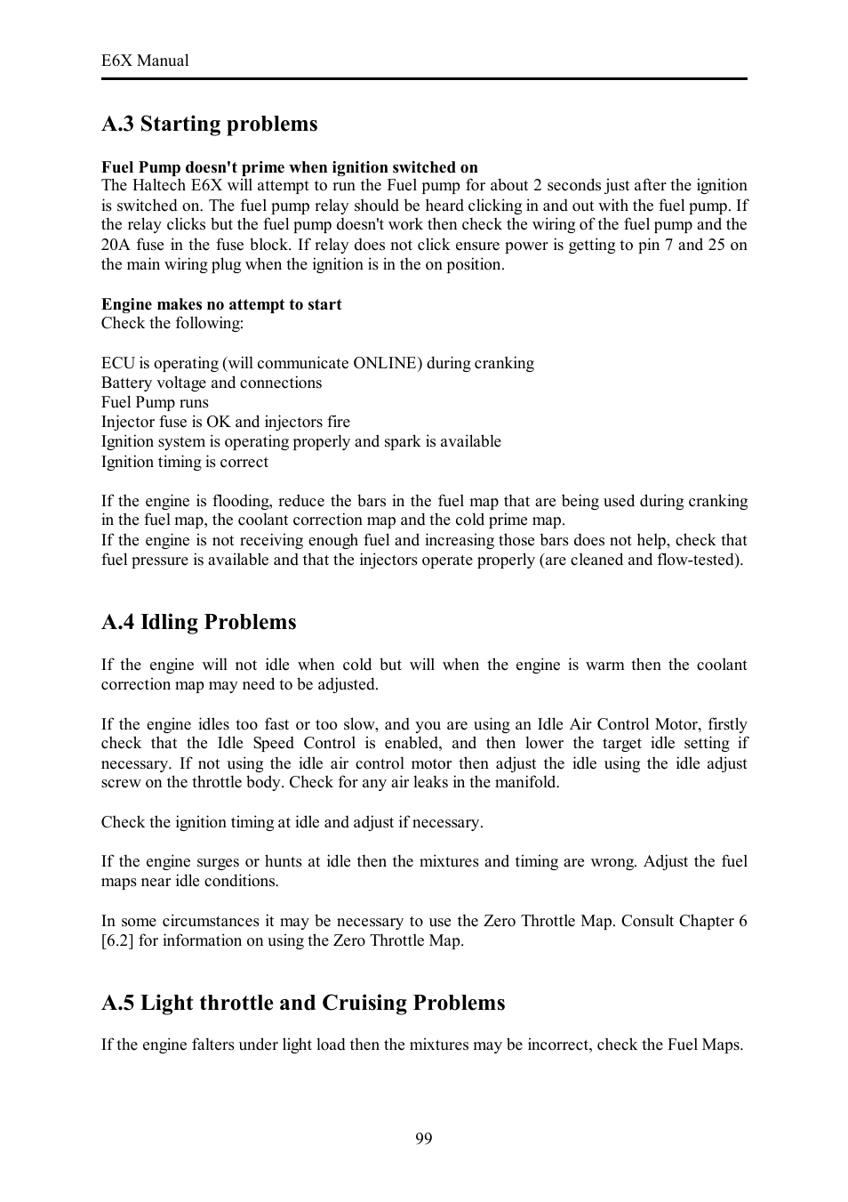 A.3 starting problems, A.4 idling problems, A.5 light throttle and cruising problems | Haltech E6X Manual Win Version User Manual | Page 99 / 176