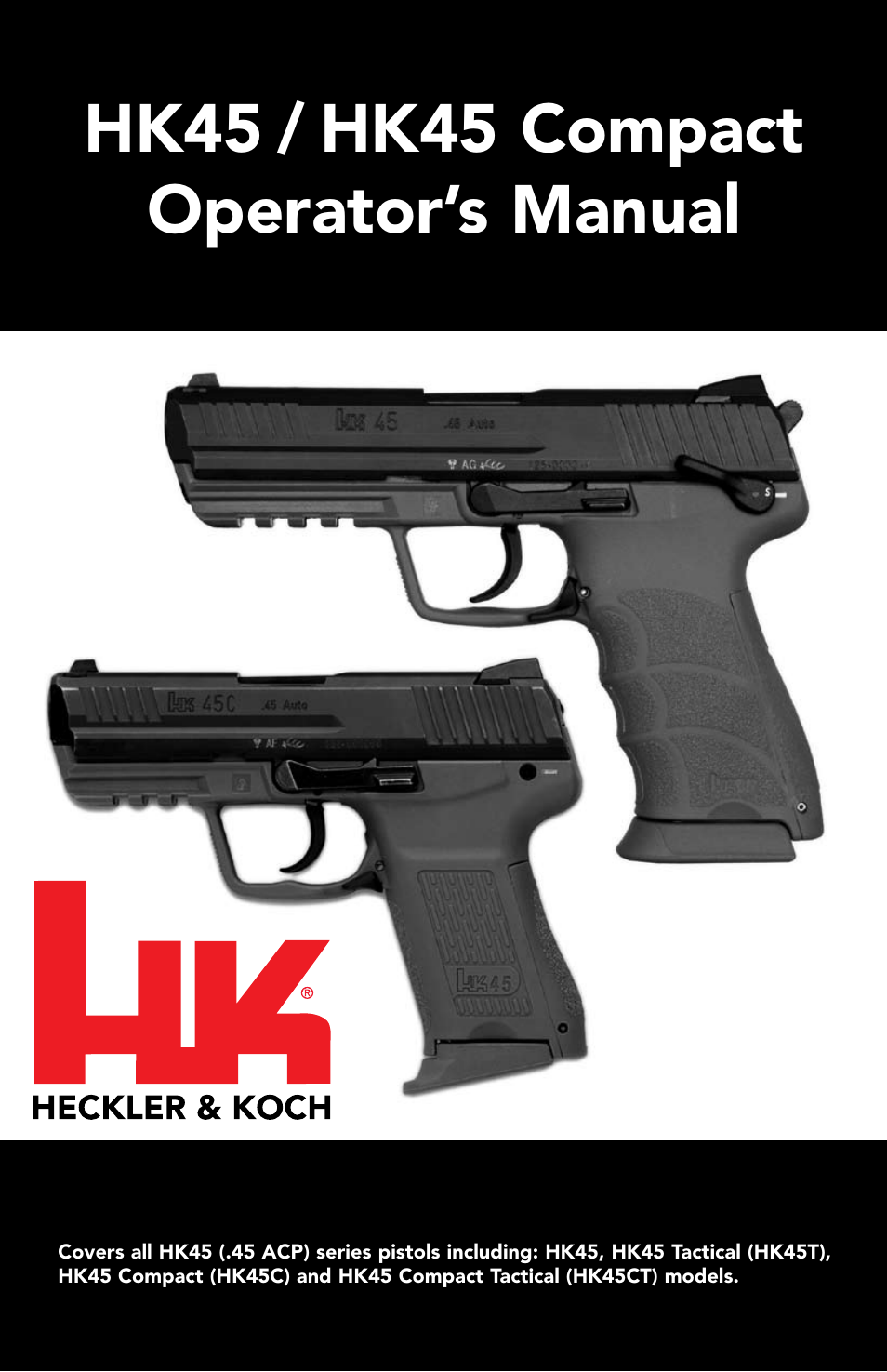 Heckler&Koch HK45 COMPACT TACTICAL User Manual | 31 pages