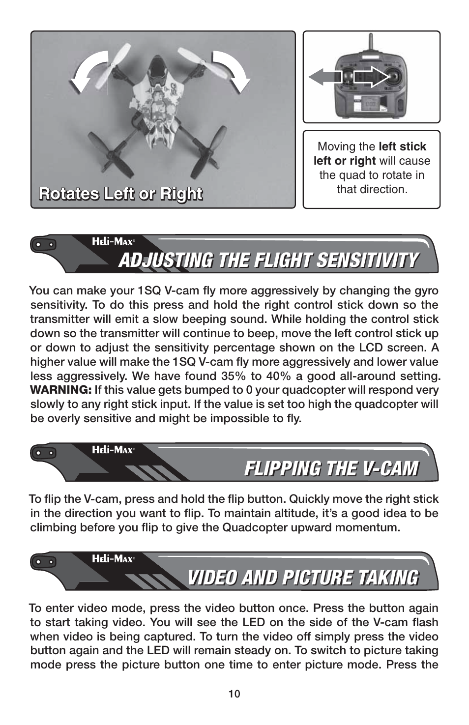 Adjusting the flight sensitivity, Flipping the v-cam, Video and picture taking | Rotates left or right | Heli-Max HMXE0837 User Manual | Page 10 / 20