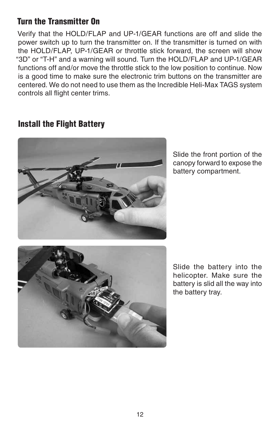 Turn the transmitter on, Install the flight battery | Heli-Max HMXE0839 User Manual | Page 12 / 20