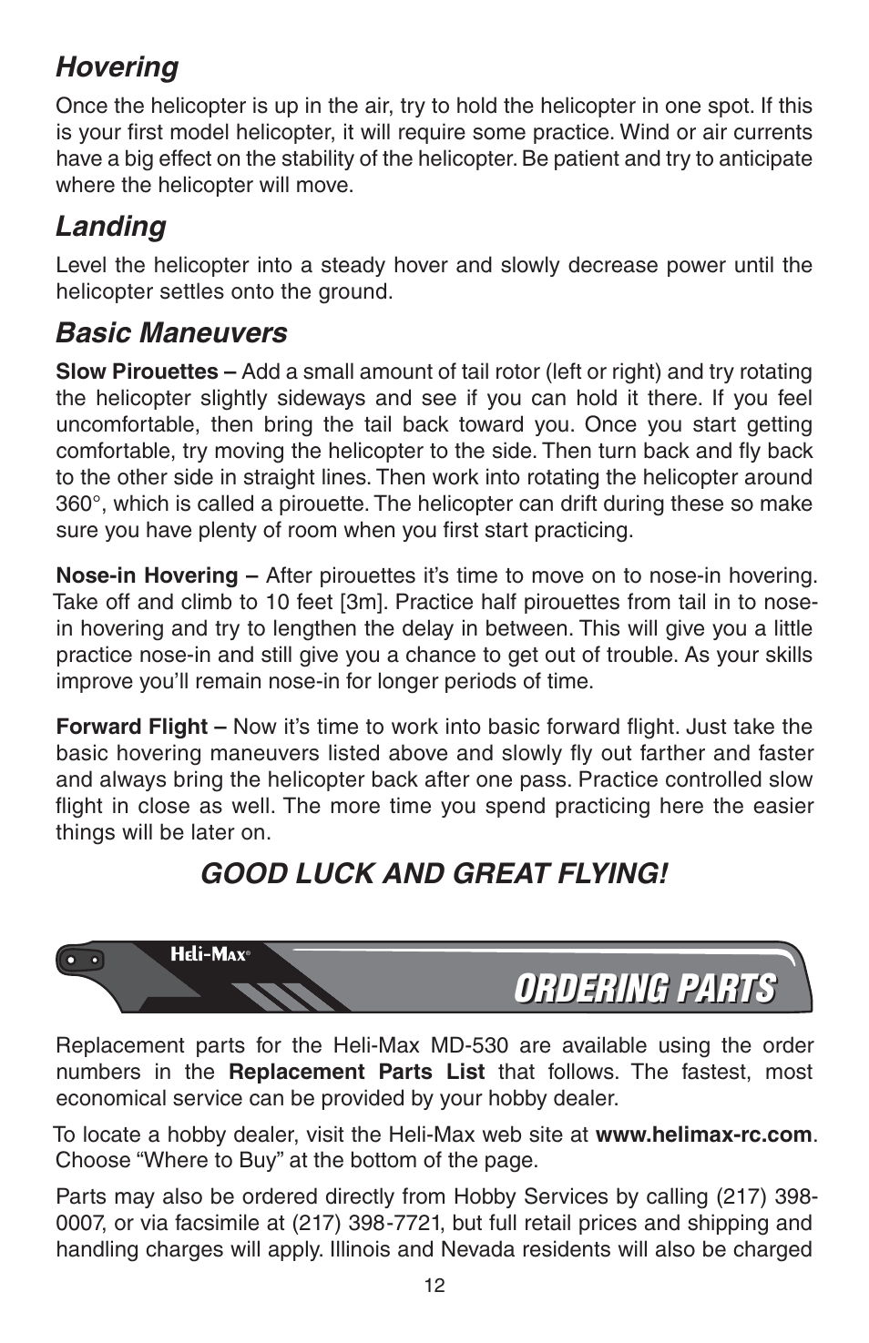 Ordering parts, Hovering, Landing | Basic maneuvers, Good luck and great flying | Heli-Max HMXE0814 User Manual | Page 12 / 16