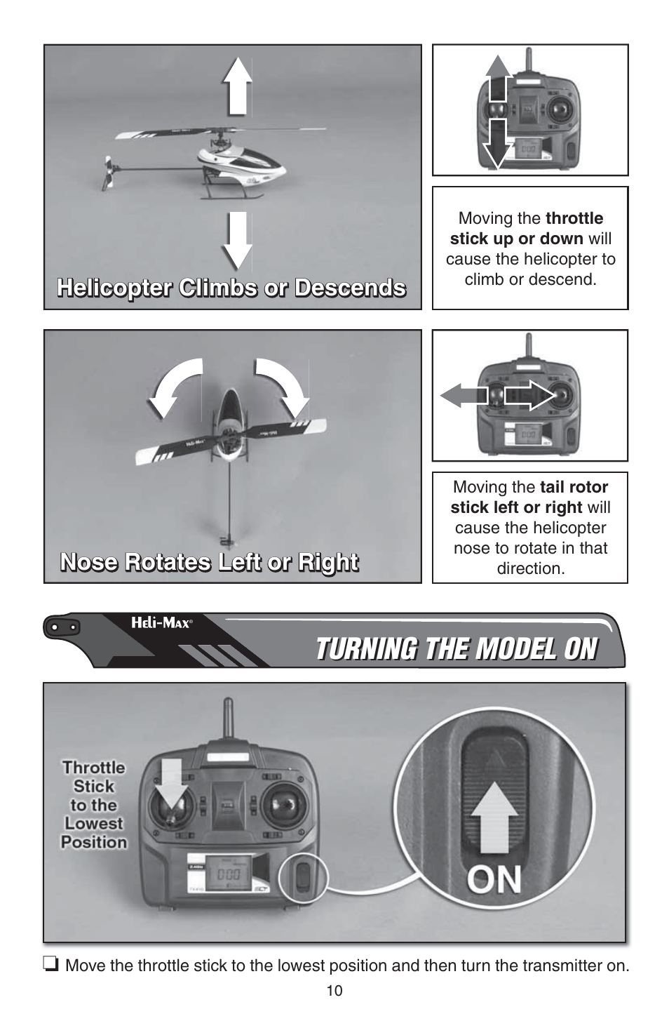 Turning the model on, Helicopter climbs or descends, Nose rotates left or right | Heli-Max HMXE0816 User Manual | Page 10 / 16