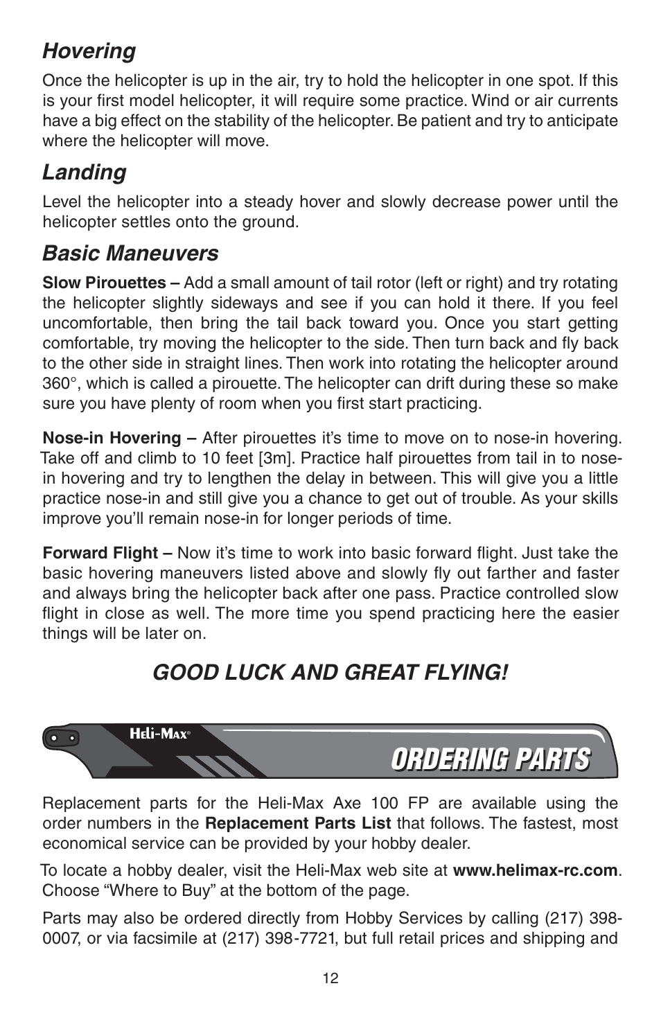 Ordering parts, Hovering, Landing | Basic maneuvers, Good luck and great flying | Heli-Max HMXE0816 User Manual | Page 12 / 16