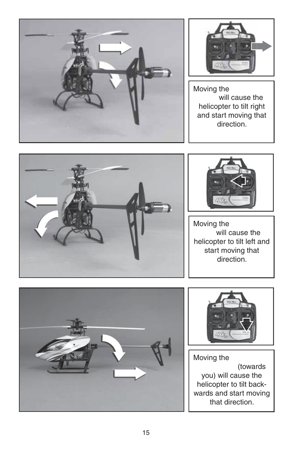Helicopter moves right, Helicopter moves left, Helicopter moves backwards | Heli-Max HMXE0810 User Manual | Page 15 / 36