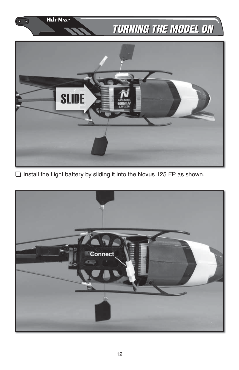 Turning the model on | Heli-Max HMXE0807 User Manual | Page 12 / 32