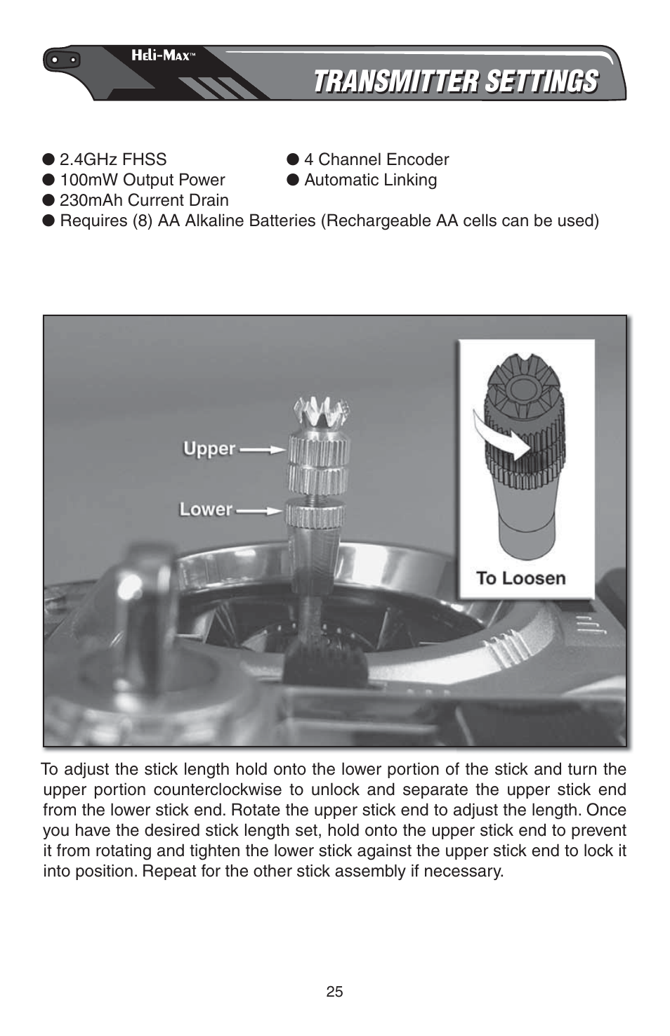 Transmitter settings, Transmitter specifi cations, Stick length adjustment | Heli-Max HMXE0807 User Manual | Page 25 / 32