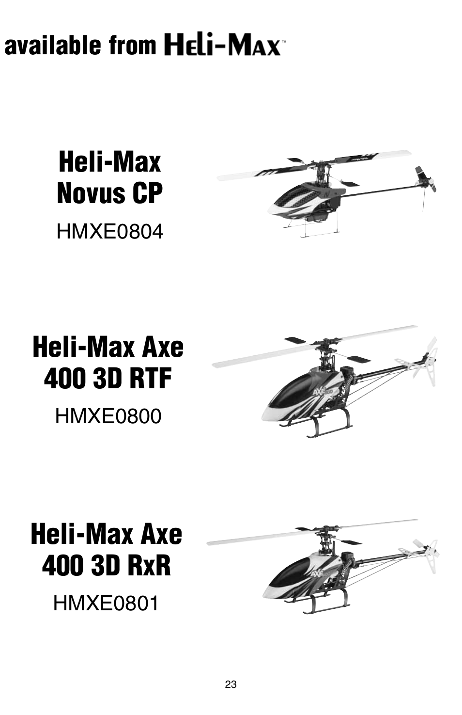 Heli-max novus cp, Heli-max axe 400 3d rtf, Heli-max axe 400 3d rxr | Available from | Heli-Max HMXE0805 Manual User Manual | Page 23 / 24