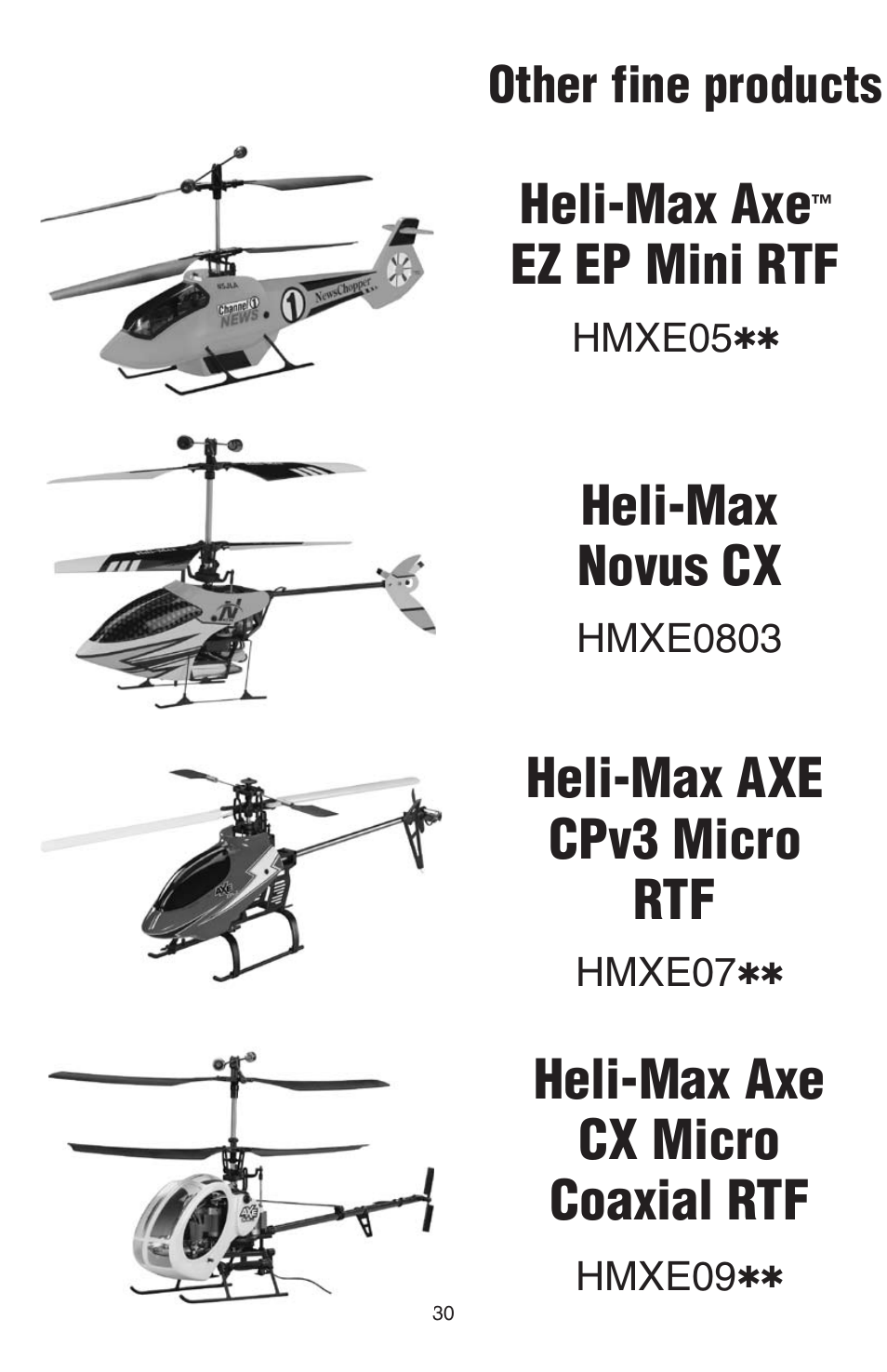 Heli-max axe, Ez ep mini rtf, Heli-max novus cx | Heli-max axe cpv3 micro rtf, Heli-max axe cx micro coaxial rtf, Other fine products available from | Heli-Max HMXE0804 User Manual | Page 30 / 32