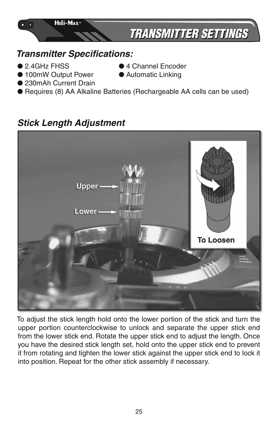 Transmitter settings, Transmitter specifi cations, Stick length adjustment | Heli-Max HMXE08 Manual User Manual | Page 25 / 32