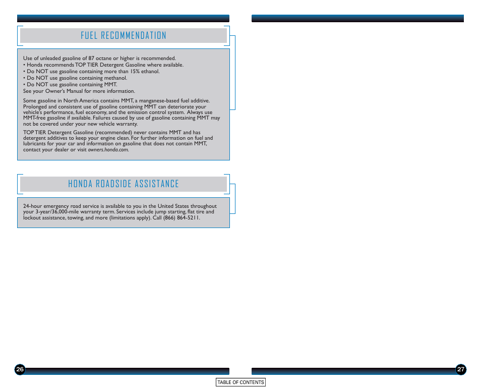 Fuel recommendation, Honda roadside assistance | HONDA 2015 Accord Sedan (LX, Sport, and EX) - Technology Reference Guide User Manual | Page 15 / 15