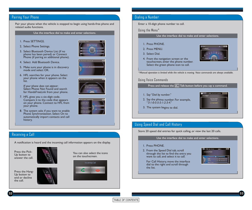 Pairing your phone, Receiving a call, Dialing a number | Using speed dial and call history | HONDA 2015 Accord Sedan (Touring) - Technology Reference Guide User Manual | Page 18 / 24