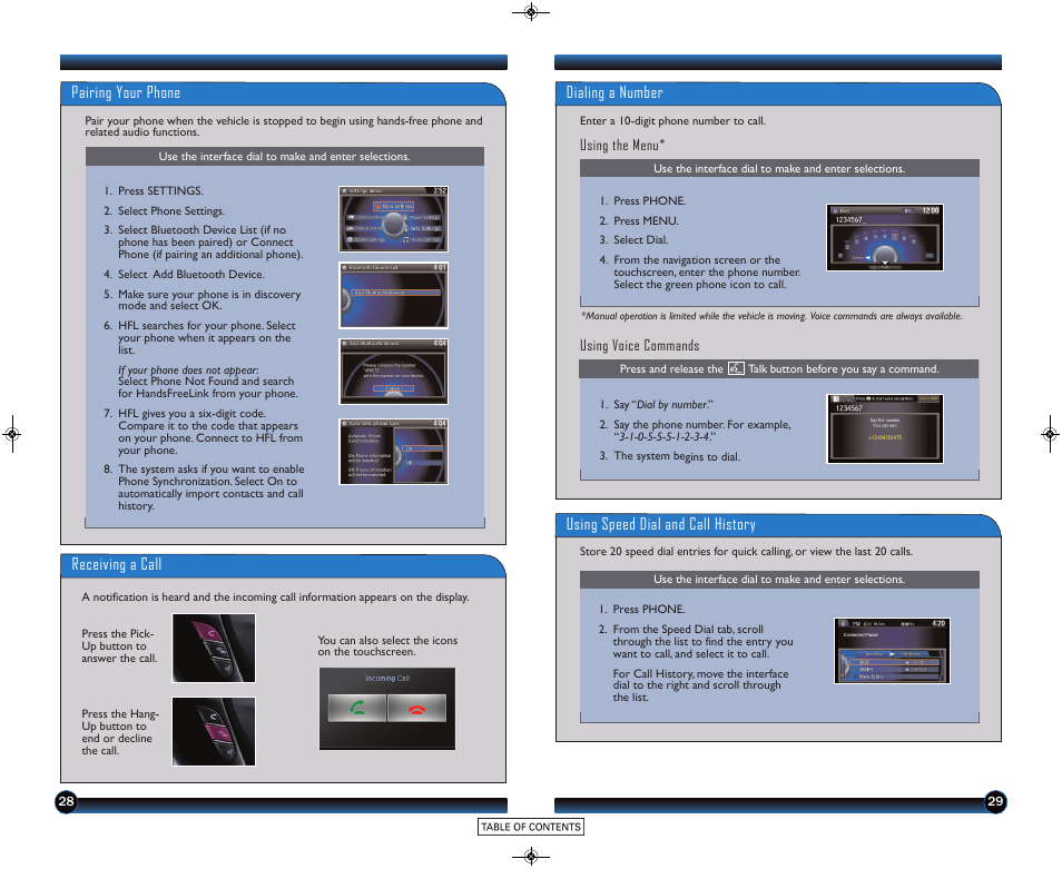 Pairing your phone, Receiving a call, Dialing a number | Using speed dial and call history | HONDA 2015 Accord Coupe (EX-L with Navigation) - Technology Reference Guide User Manual | Page 16 / 22