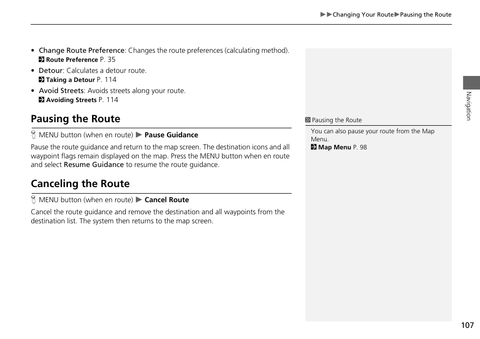 Pausing the route canceling the route, 2 pausing the route, P. 107 | 2 canceling the route, Pausing the route, Canceling the route | HONDA 2015 Accord - Navigation Manual User Manual | Page 108 / 152