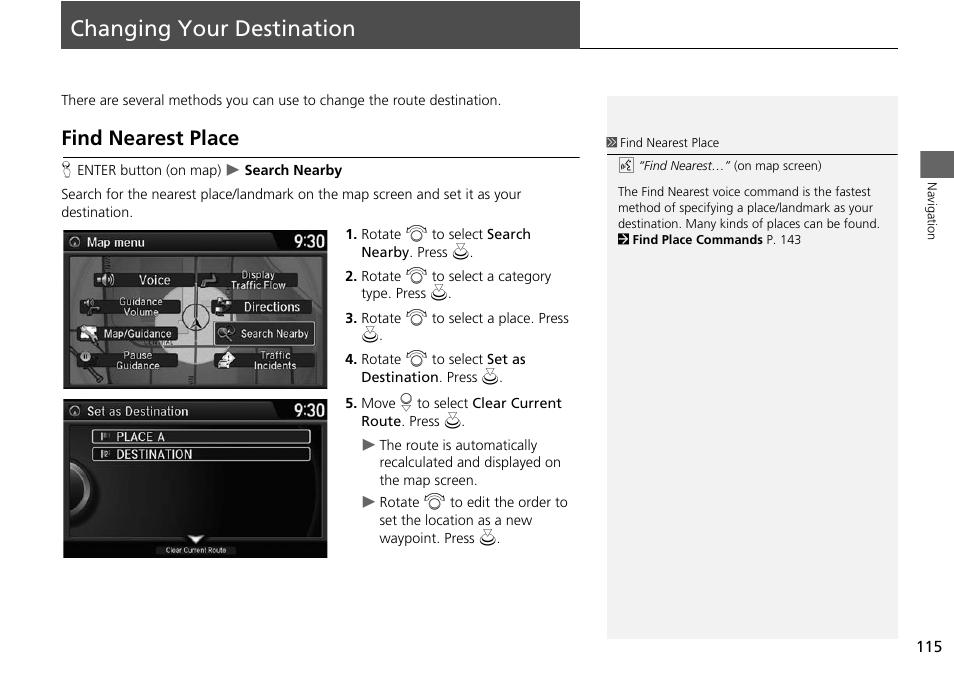 Changing your destination 115, P115), Changing your destination | Find nearest place, 2 find nearest place p. 115, 2 find nearest place, P. 115 | HONDA 2015 Accord - Navigation Manual User Manual | Page 116 / 152