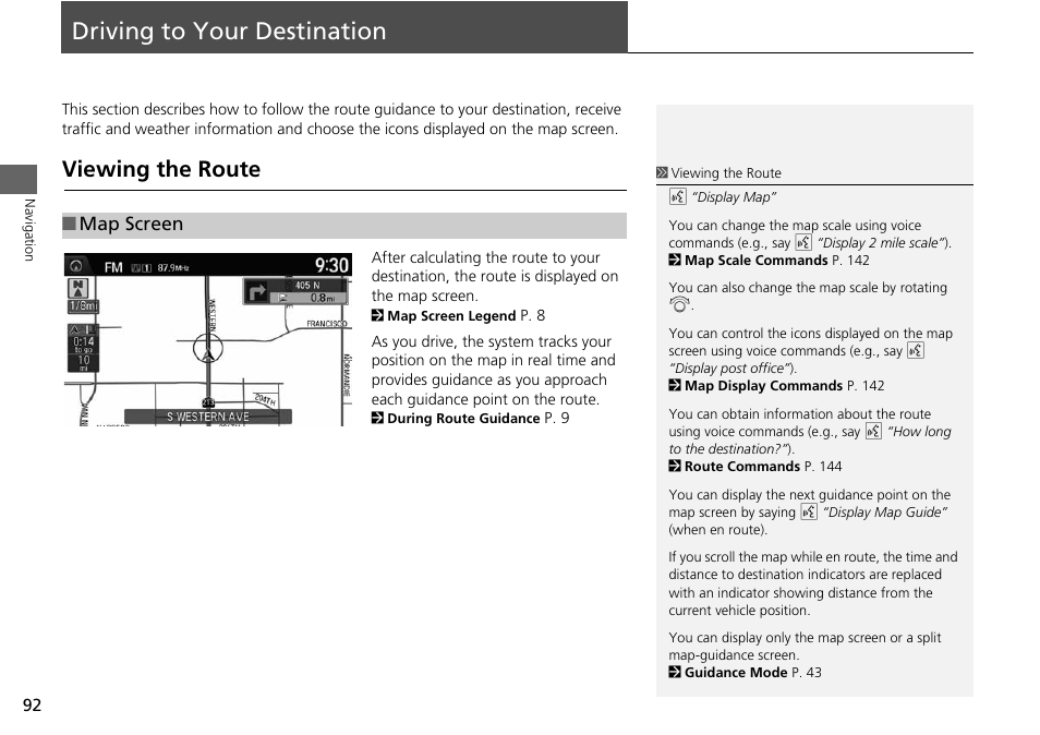 Driving to your destination 92, P92), Driving to your destination | Viewing the route, 2 driving to your destination, P. 92, Map screen | HONDA 2015 Accord - Navigation Manual User Manual | Page 93 / 152