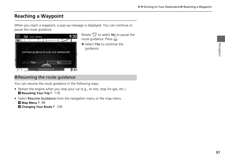 Reaching a waypoint | HONDA 2015 Accord - Navigation Manual User Manual | Page 98 / 152