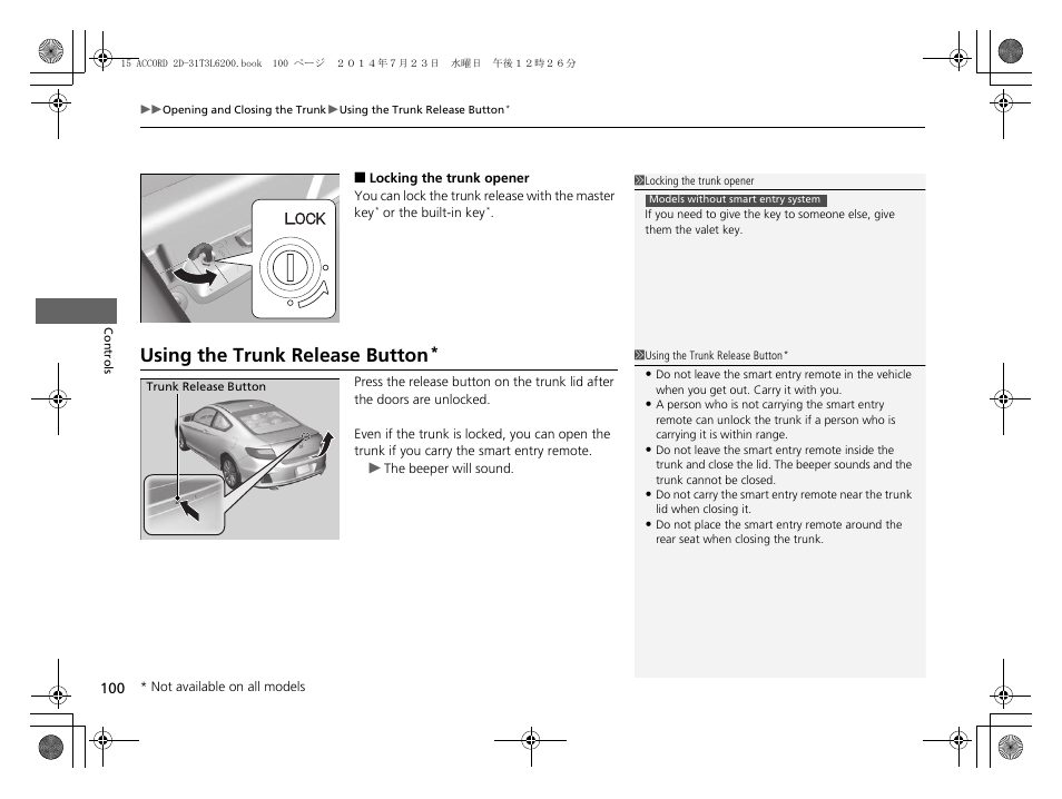 P 100, Using the trunk release button | HONDA 2015 Accord Coupe - Owner's Manual User Manual | Page 101 / 557