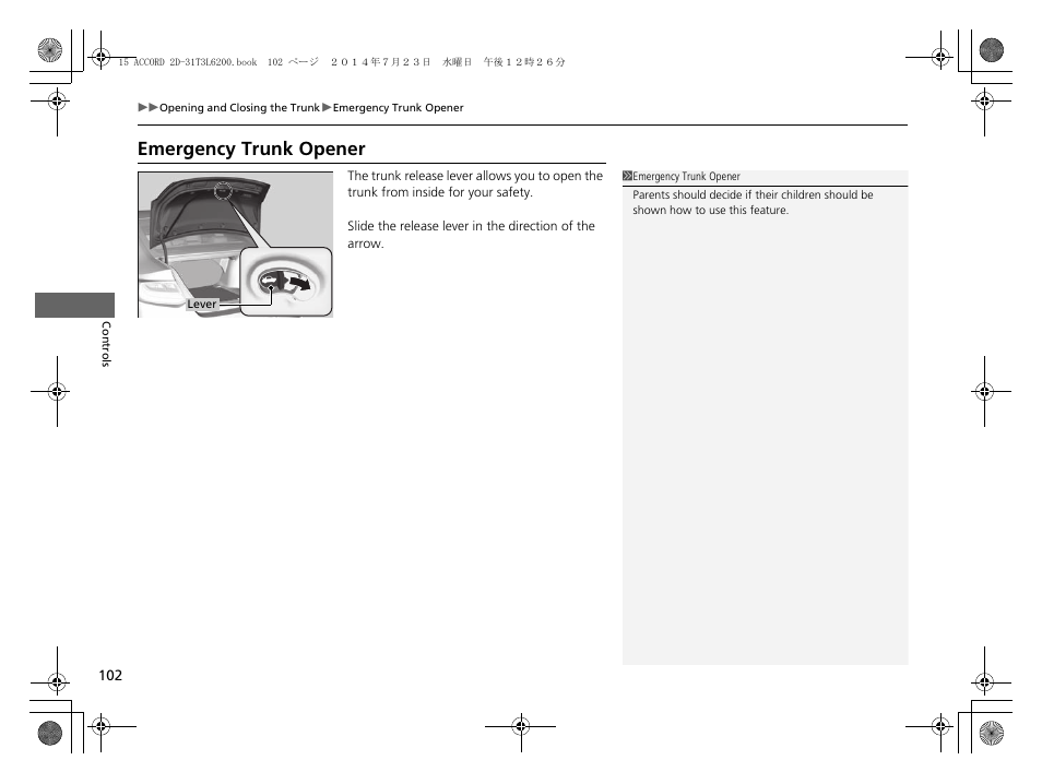 P 102), Emergency trunk opener | HONDA 2015 Accord Coupe - Owner's Manual User Manual | Page 103 / 557