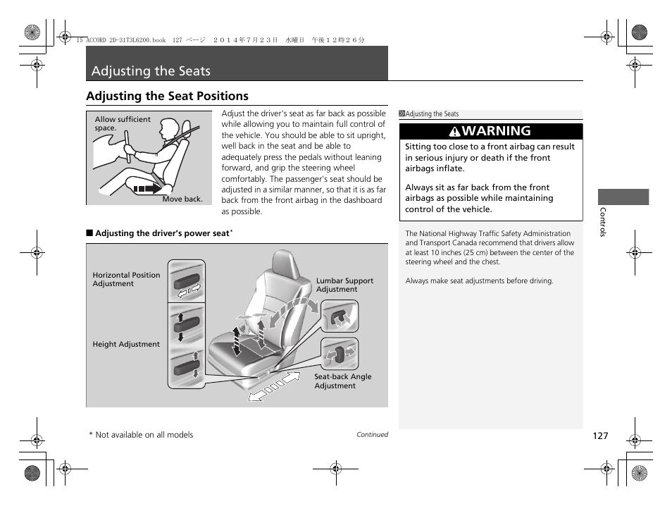 Adjusting the seats, P 127), Adjusting the seats p. 127 | Adjusting the seat positions p. 127, Warning, Adjusting the seat positions | HONDA 2015 Accord Coupe - Owner's Manual User Manual | Page 128 / 557