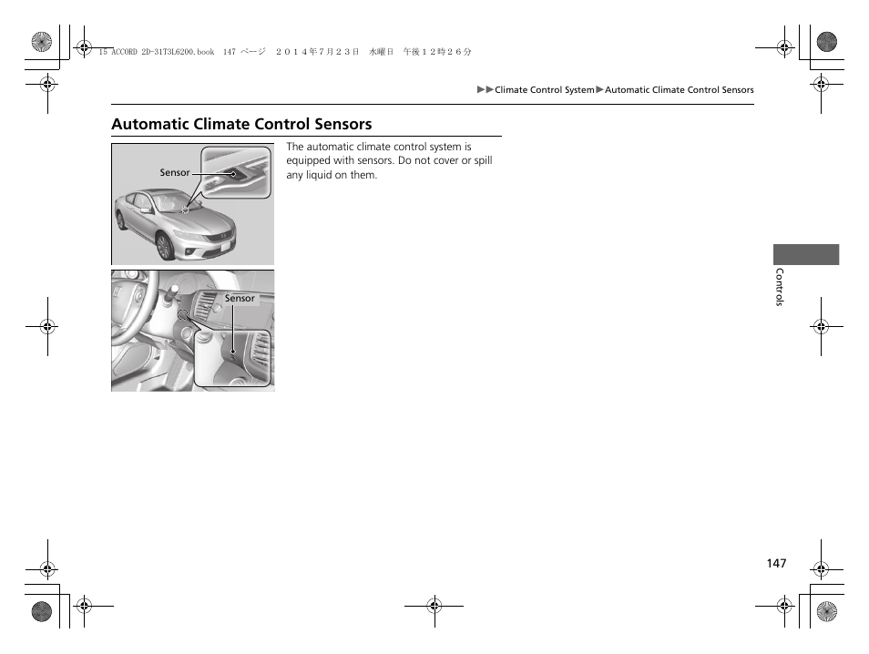 Automatic climate control sensors | HONDA 2015 Accord Coupe - Owner's Manual User Manual | Page 148 / 557