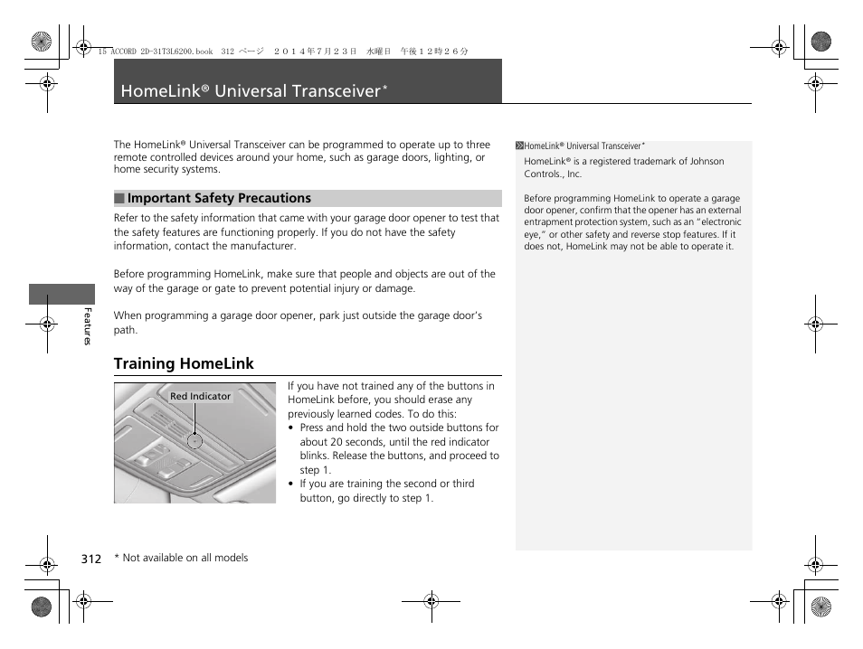 Homelink® universal transceiver, P. 312, Training homelink | HONDA 2015 Accord Coupe - Owner's Manual User Manual | Page 313 / 557