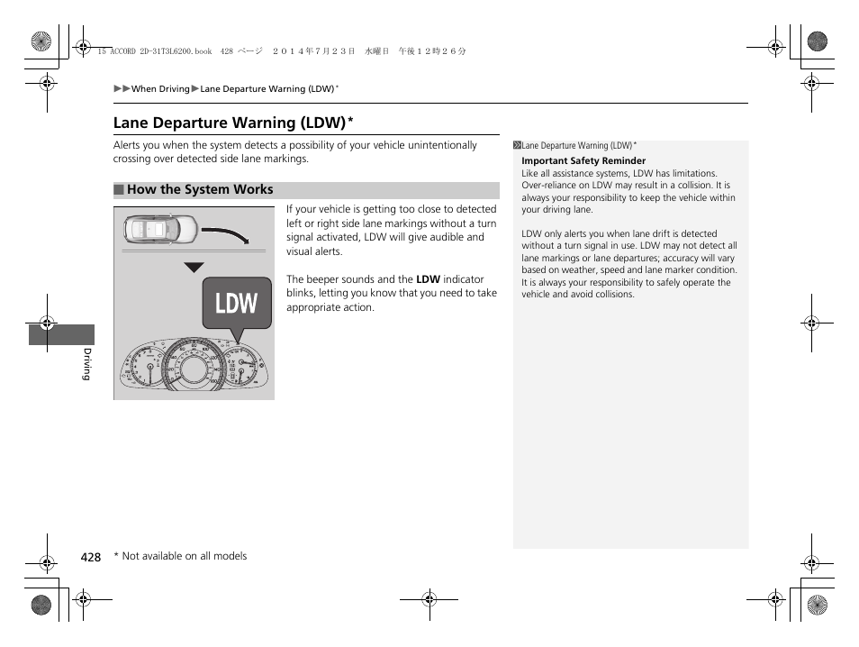 Lane departure warning (ldw) | HONDA 2015 Accord Coupe - Owner's Manual User Manual | Page 429 / 557