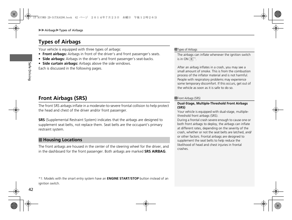 P 42), Types of airbags front airbags (srs), Types of airbags | Front airbags (srs) | HONDA 2015 Accord Coupe - Owner's Manual User Manual | Page 43 / 557