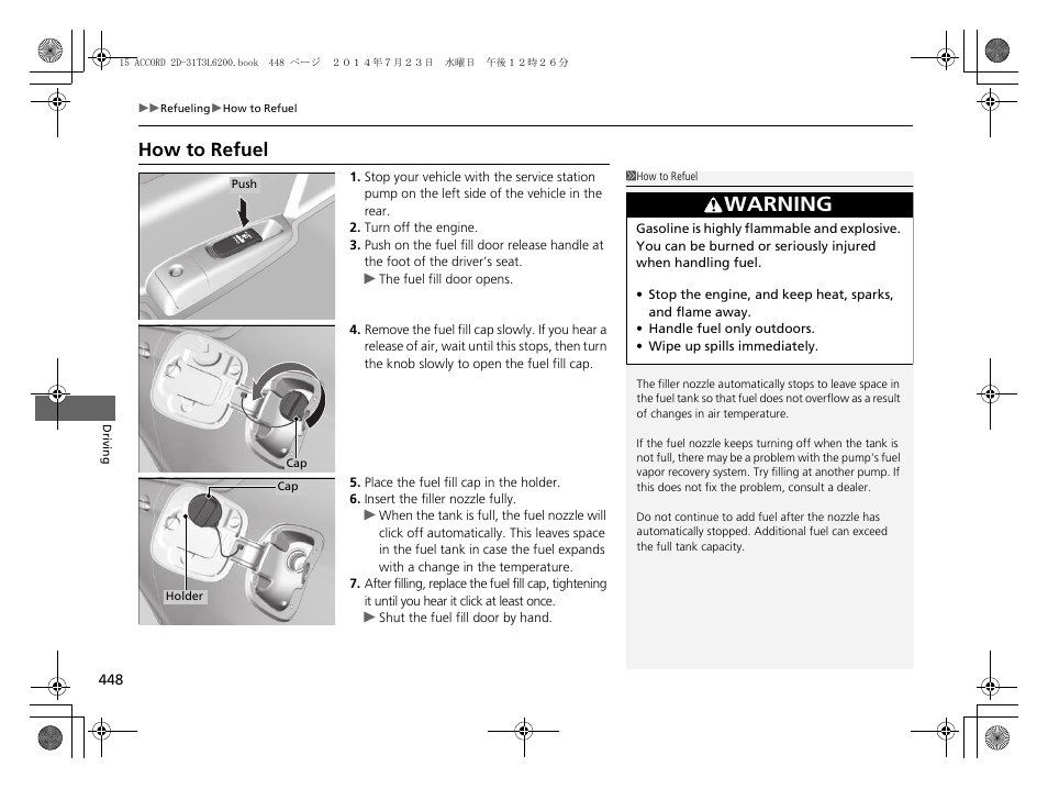 P 448), P 448, How to refuel | Warning | HONDA 2015 Accord Coupe - Owner's Manual User Manual | Page 449 / 557