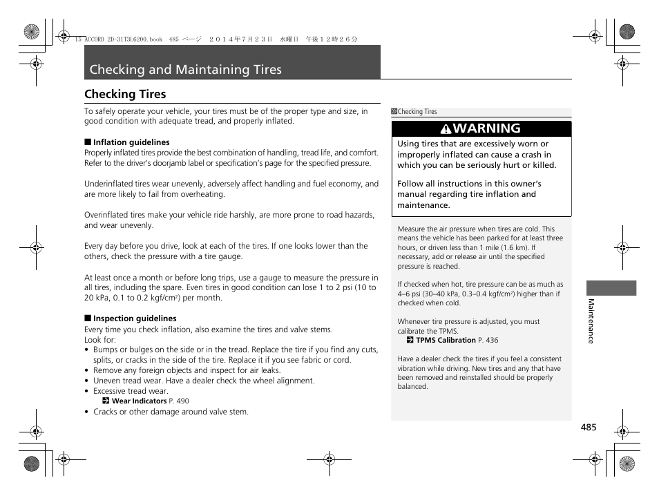 Checking and maintaining tires p. 485, P 485, Checking tires p. 485 | Checking and maintaining tires, Checking tires, Warning | HONDA 2015 Accord Coupe - Owner's Manual User Manual | Page 486 / 557