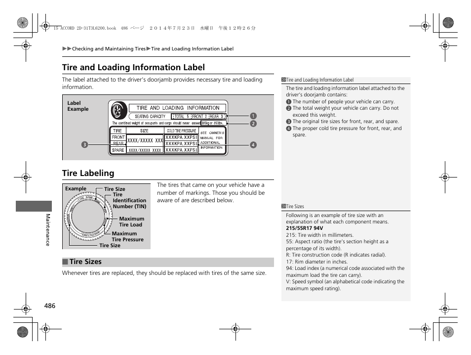 Tire and loading information label tire labeling, Tire and loading information label, Tire labeling | HONDA 2015 Accord Coupe - Owner's Manual User Manual | Page 487 / 557