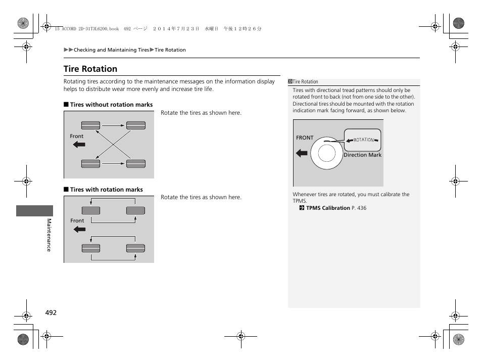 Tire rotation | HONDA 2015 Accord Coupe - Owner's Manual User Manual | Page 493 / 557